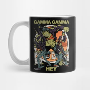 "GAMMA GAMMA HEY" Mug